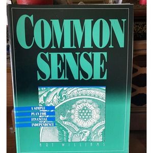 Common Sense: A Simple Plan For Financial Independence By Art Williams **NEW**